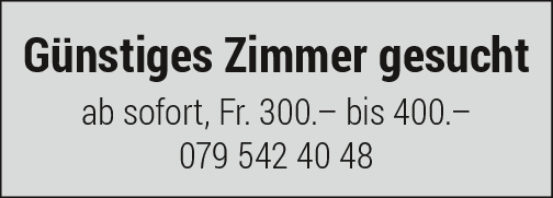 Günstiges Zimmer gesucht