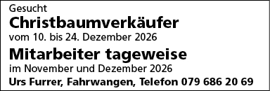 Christbaumverkäufer und Mitarbeiter Tageweise