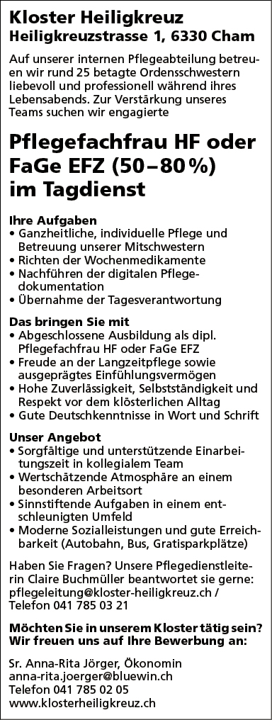 Pflegefachfrau HF oder FaGe EFZ Tagesdienst