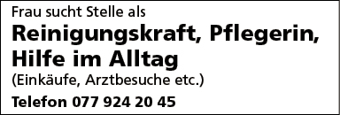 Frau sucht Stelle als Reinigungskraft, Pflege...